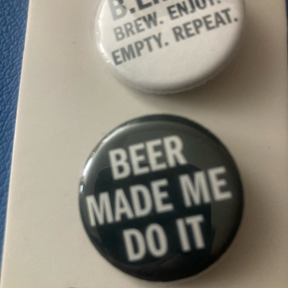 Sarcastic and snarky Beer Phrase Button Pin Set - Black & White - Picture 4 of 5